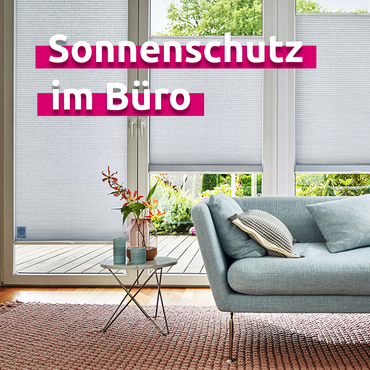 Sonnenschutz für das Büro